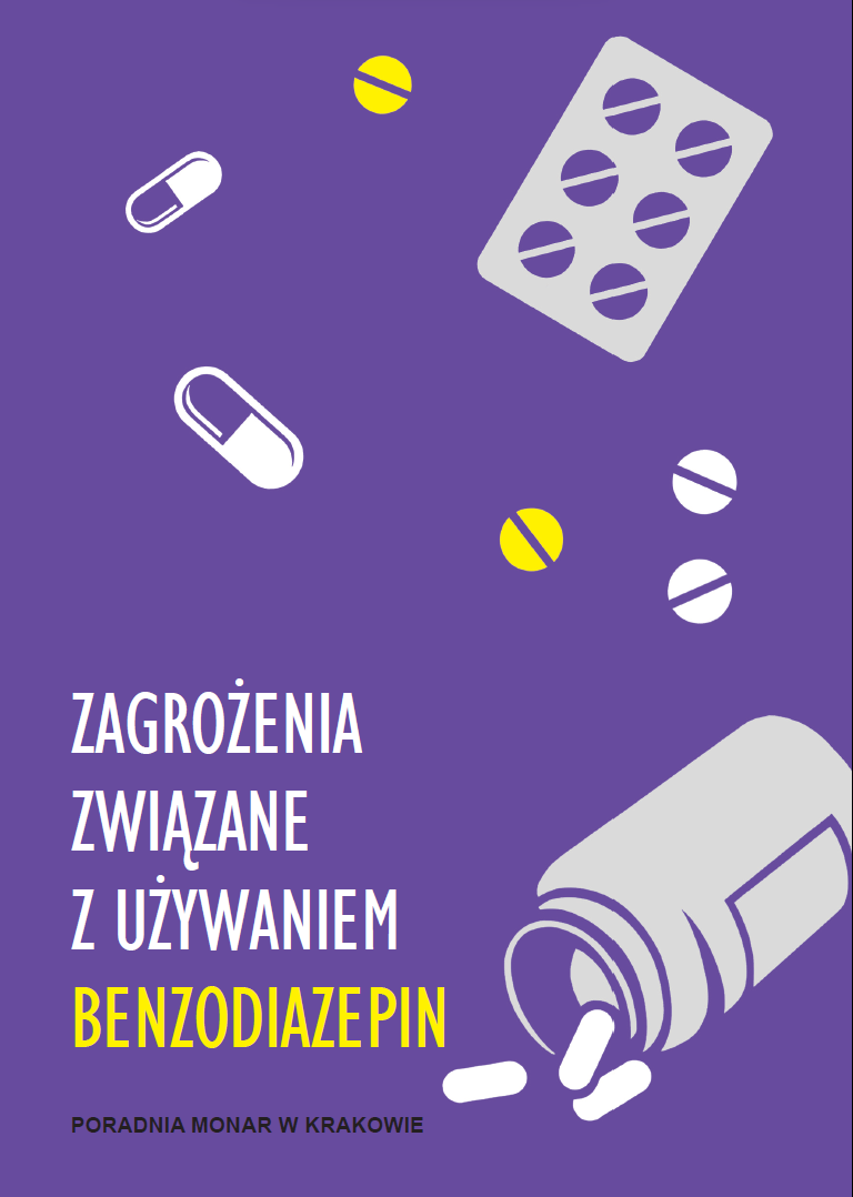 ZAGROŻENIA ZWIĄZANE Z UŻYWANIEM BENZODIAZEPIN